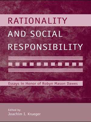 cover image of Rationality and Social Responsibility